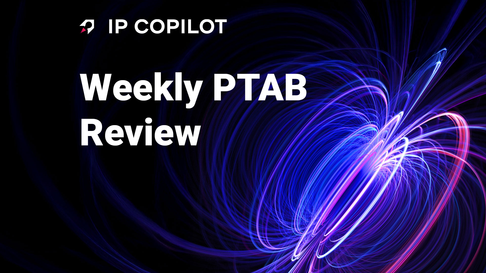 Weekly PTAB Review: Application 17/412,321 – Toshiba Corp